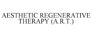 AESTHETIC REGENERATIVE THERAPY (A.R.T.)