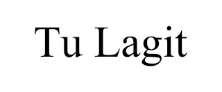 TU LAGIT