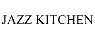 JAZZ KITCHEN