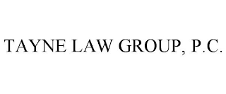 TAYNE LAW GROUP, P.C.