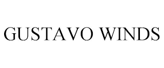 GUSTAVO WINDS