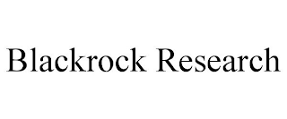 BLACKROCK RESEARCH