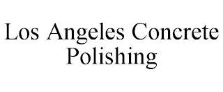 LOS ANGELES CONCRETE POLISHING