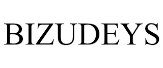 BIZUDEYS