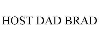 HOST DAD BRAD