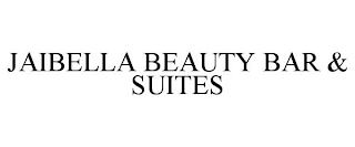 JAIBELLA BEAUTY BAR & SUITES
