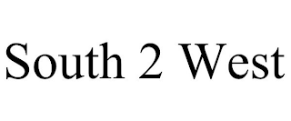 SOUTH 2 WEST