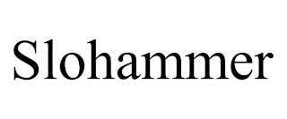 SLOHAMMER