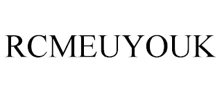 RCMEUYOUK