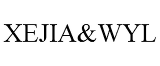 XEJIA&WYL