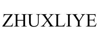 ZHUXLIYE