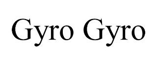 GYRO GYRO