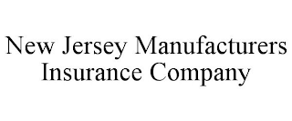 NEW JERSEY MANUFACTURERS INSURANCE COMPANY