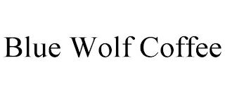 BLUE WOLF COFFEE