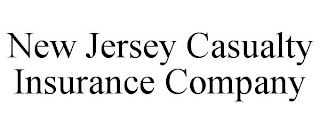 NEW JERSEY CASUALTY INSURANCE COMPANY
