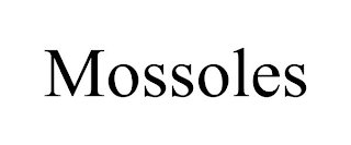 MOSSOLES