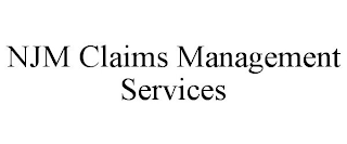 NJM CLAIMS MANAGEMENT SERVICES