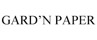 GARD'N PAPER