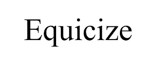 EQUICIZE