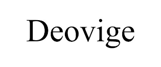 DEOVIGE