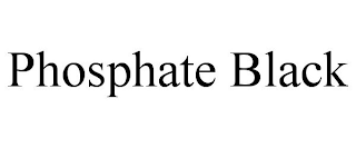 PHOSPHATE BLACK