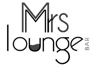 MRS MR LOUNGE BAR