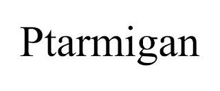 PTARMIGAN