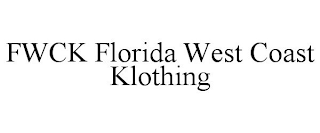 FWCK FLORIDA WEST COAST KLOTHING