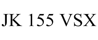 JK 155 VSX