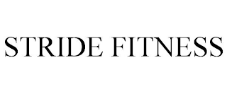 STRIDE FITNESS