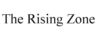 THE RISING ZONE