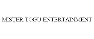 MISTER TOGU ENTERTAINMENT