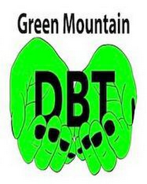 GREEN MOUNTAIN DBT