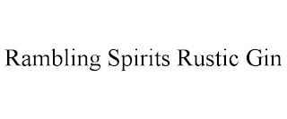 RAMBLING SPIRITS RUSTIC GIN