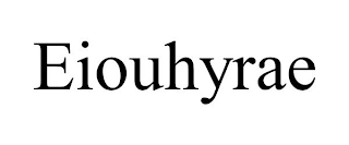 EIOUHYRAE