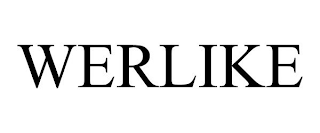 WERLIKE