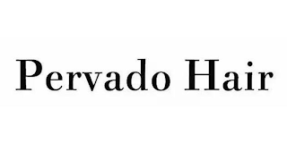 PERVADO HAIR