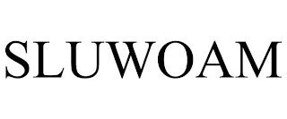 SLUWOAM