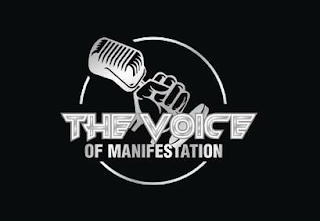 THE VOICE OF MANIFESTATION