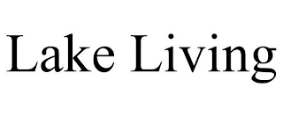 LAKE LIVING