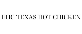 HHC TEXAS HOT CHICKEN