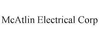 MCATLIN ELECTRICAL CORP