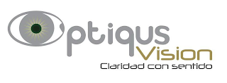 OPTIQUS VISION CLARIDAD CON SENTIDO