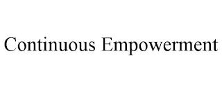 CONTINUOUS EMPOWERMENT