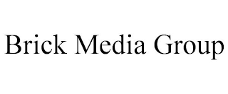 BRICK MEDIA GROUP