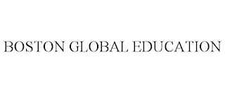 BOSTON GLOBAL EDUCATION