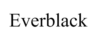 EVERBLACK