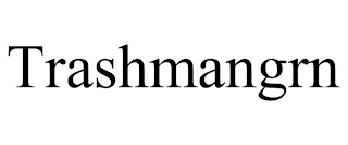TRASHMANGRN