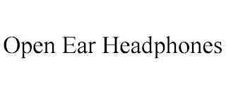 OPEN EAR HEADPHONES