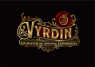 VYRDIN PURVEYOR OF UNUSUAL EXPERIENCES